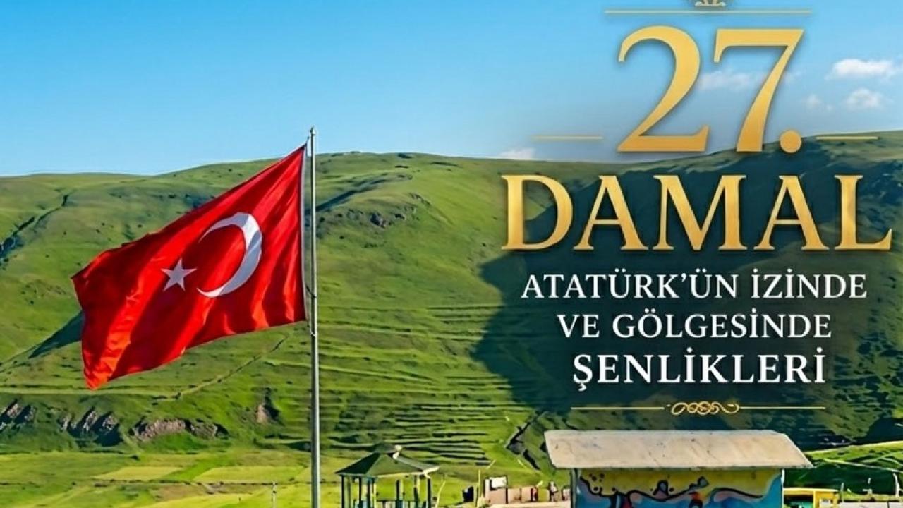 Bu Şölen Kaçmaz: Türkiye’nin İlk ve Tek Atatürk festivali Damal’da sizleri bekliyor